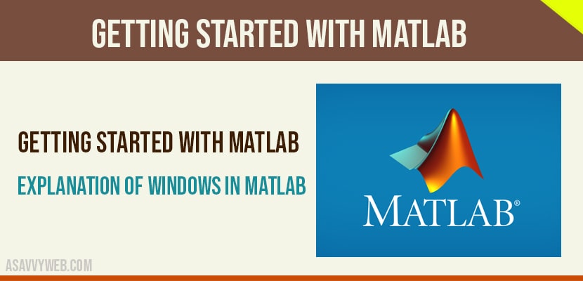 Getting started with Matlabs