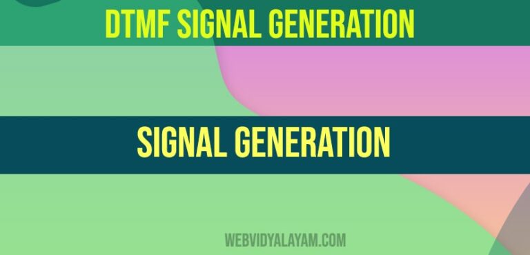DTMF SIGNAL GENERATION