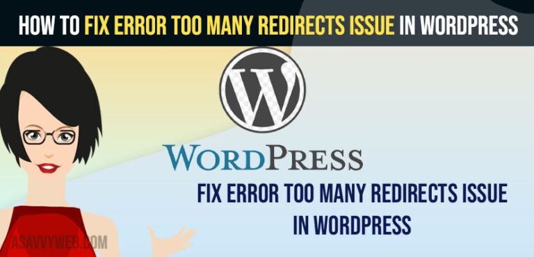 How To Fix Error Too Many Redirects Issue In WordPress