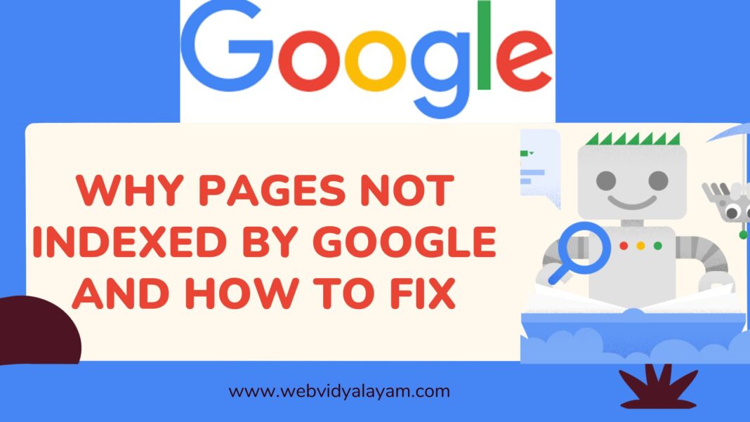 Why Pages Not Indexed By Google and How to Fix