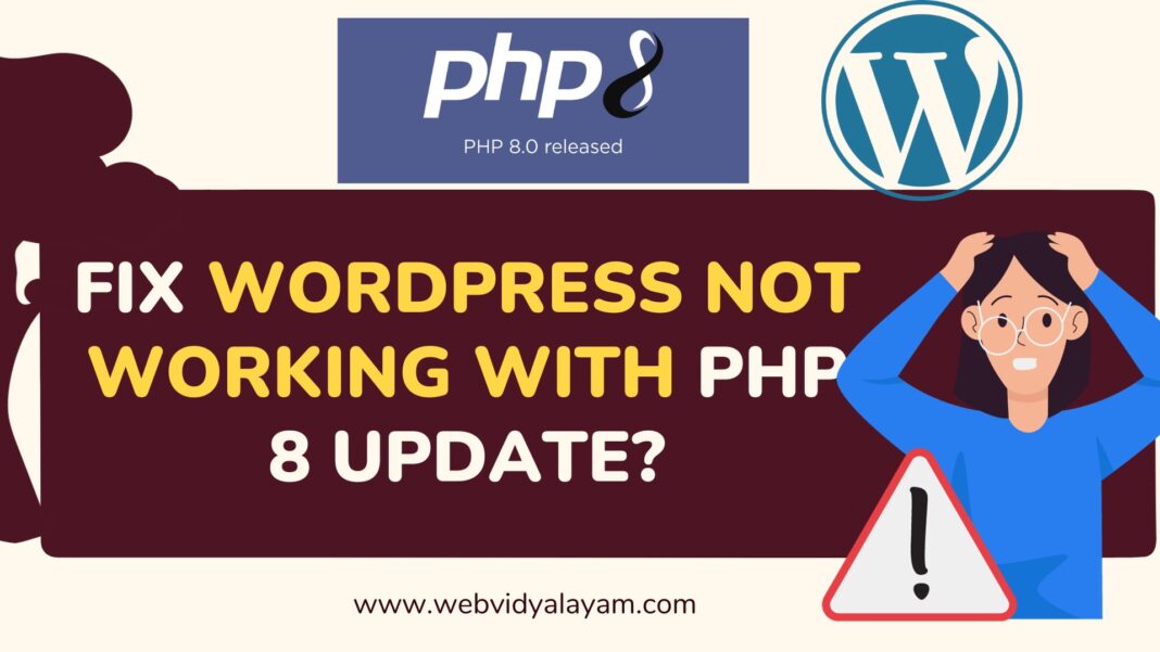 Fix WordPress Not Working With PHP 8 Update?
