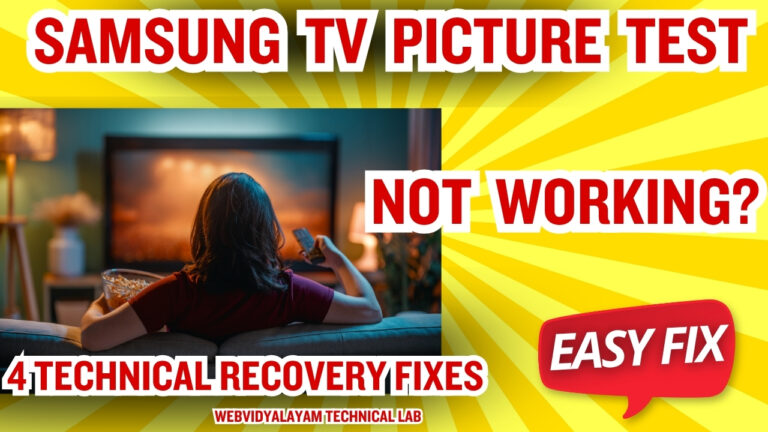 Samsung TV Picture Test Not Working? 4 Technical Recovery Fixes